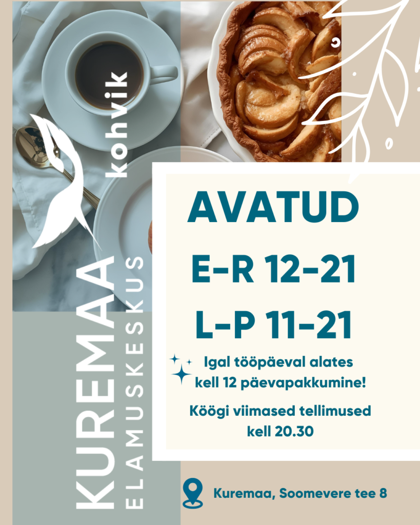 Kuremaa kohviku avatud