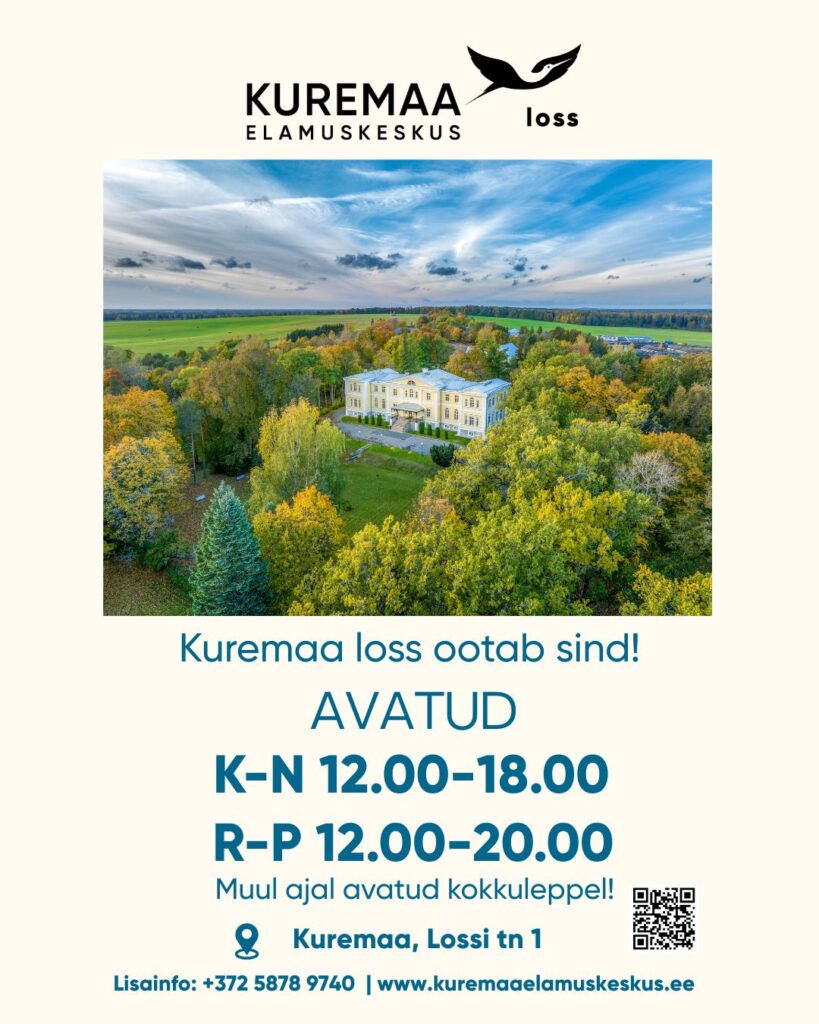 Kuremaa lossi lahtioleku ajad