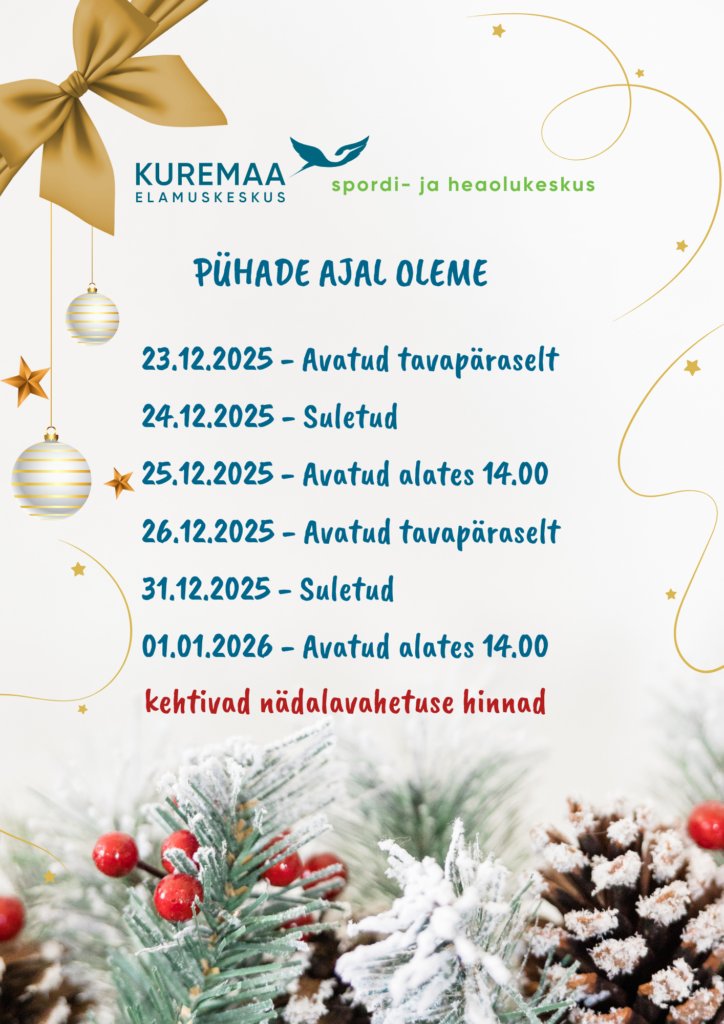 Pühade ajal olema avatud