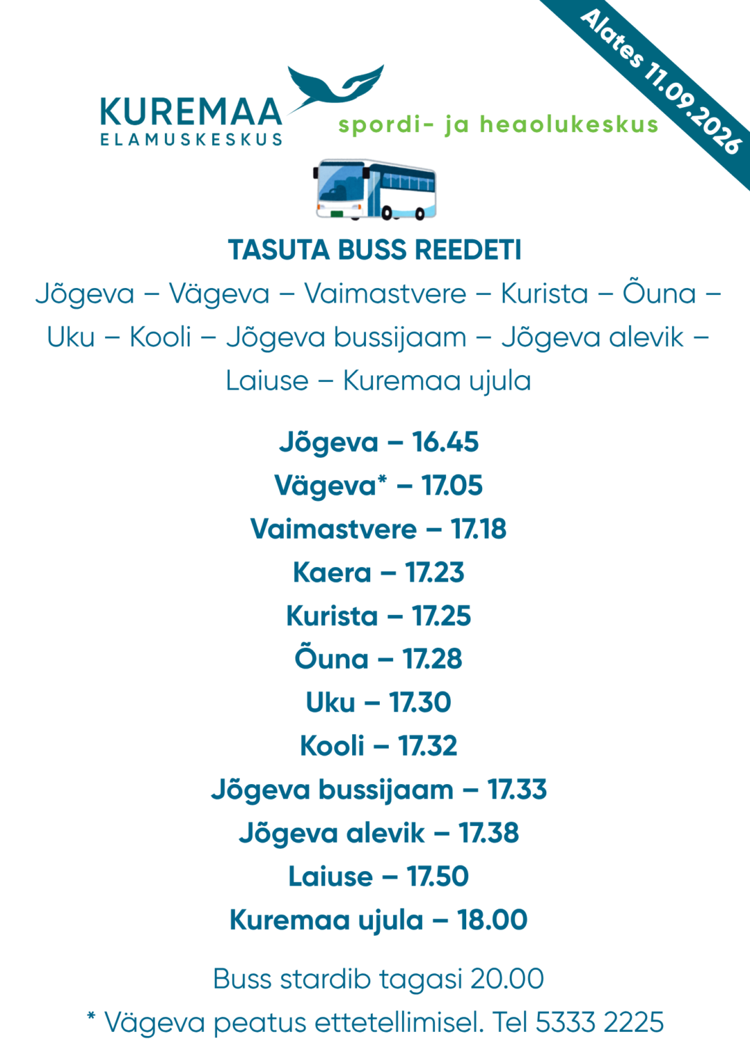 Tasuta Kuremaa ujula buss reedeti 2026